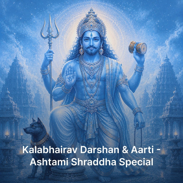 Kalabhairav Darshan & Aarti - Ashtami Shraddha Special