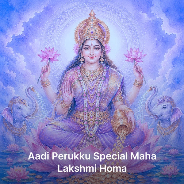 Aadi Perukku Special Maha Lakshmi Homa