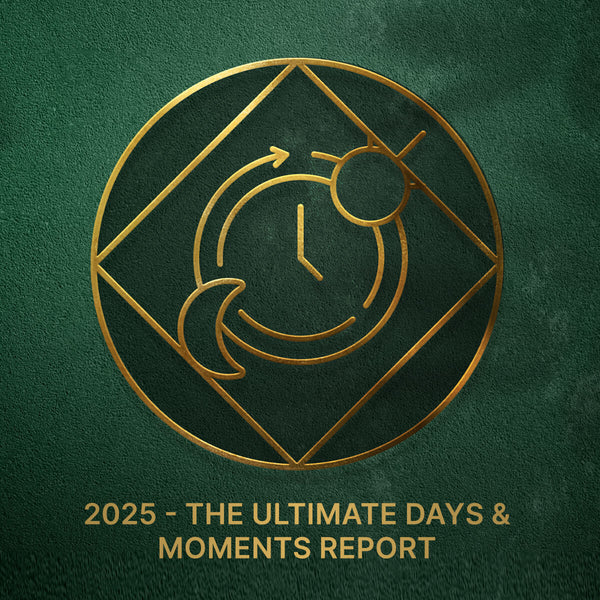 2025 - The Ultimate Days & Moments Report