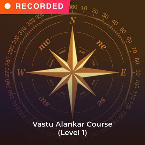 Vastu Alankar Course (Level 1)
